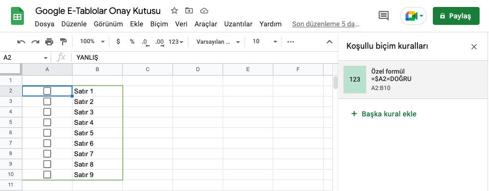 Google Tablolar Koşullu Biçimlendirme Tamamlandı
